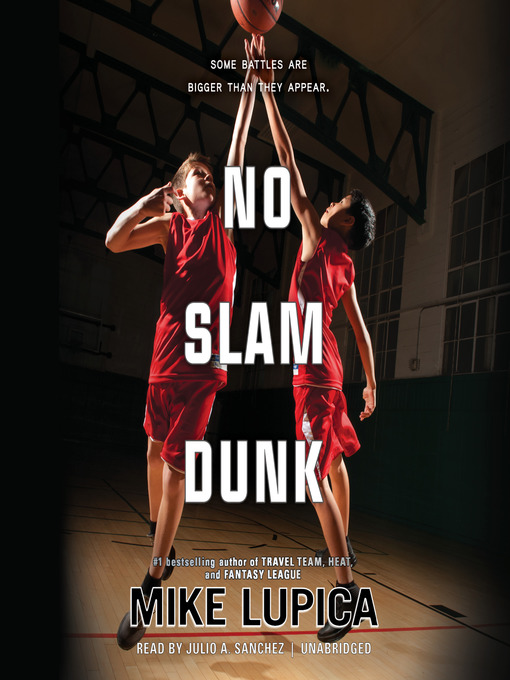 Title details for No Slam Dunk by Mike Lupica - Available
